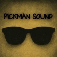 PICKMAN SOUND资料,PICKMAN SOUND最新歌曲,PICKMAN SOUNDMV视频,PICKMAN SOUND音乐专辑,PICKMAN SOUND好听的歌