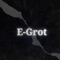 E-Grot