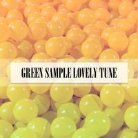 GREEN SAMPLE LOVELY TUNE