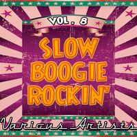 Slow Boogie Rockin' vol. 8