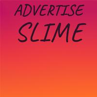 Advertise Slime