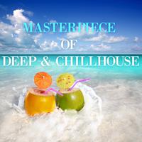 Masterpiece of Deep & Chillhouse