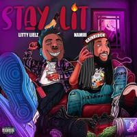 Stay Lit (feat. Litty Lielz)