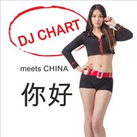 DJ Chart Meets China