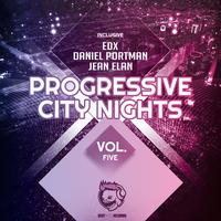 Progressive City Nights, Vol. Five