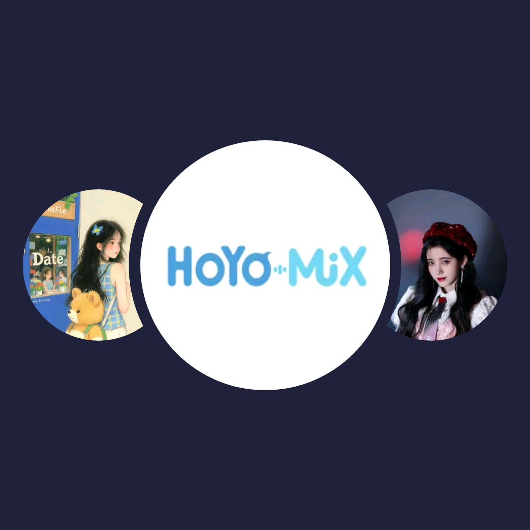 你的兴趣歌单|HOYO-MiX、Juuga、鞠婧祎