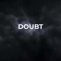 Doubt