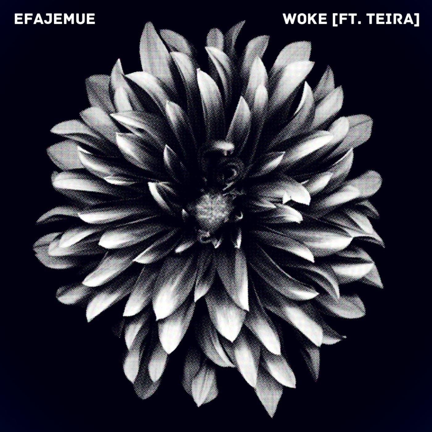 Woke (feat. Teira)