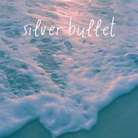 Silver Bullet