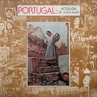 Portugal: Nostalgia de Além-Mar