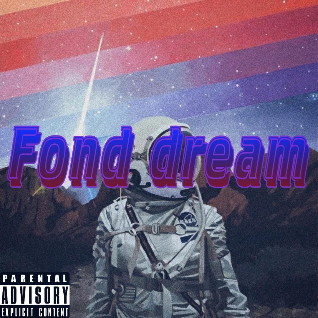 Fond Dream（Prod.SOULFRESH BEATS）