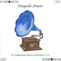 The Symposium Opera Collection, Vol. 12 (1907-1924)