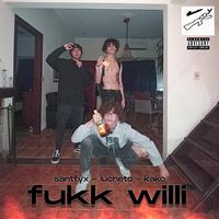 Fukk Willi