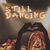 Still Dancing