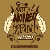 The Out of Money Experience