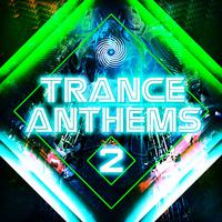 Trance Anthems 2