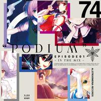 PODIUM EPISODE 01 -IN THE MIX-