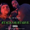 KC OF SOSMG - Stack Or Starve