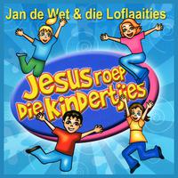 Jesus Roep Die Kindertjies