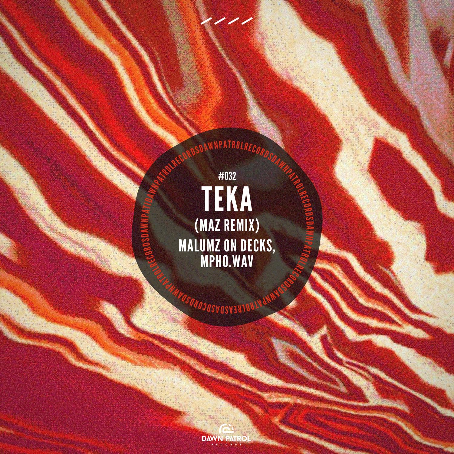 Teka (Maz Remix)