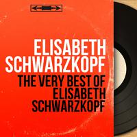 The Very Best of Elisabeth Schwarzkopf