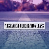 TESTAMENT CELEBRATION CLASS