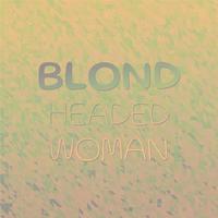 Blond Headed Woman