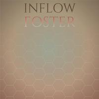 Inflow Foster