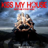 Kiss My House