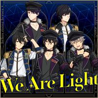 HELIOS Rising Heroes×あんさんぶるスターズ！！「We Are Light」