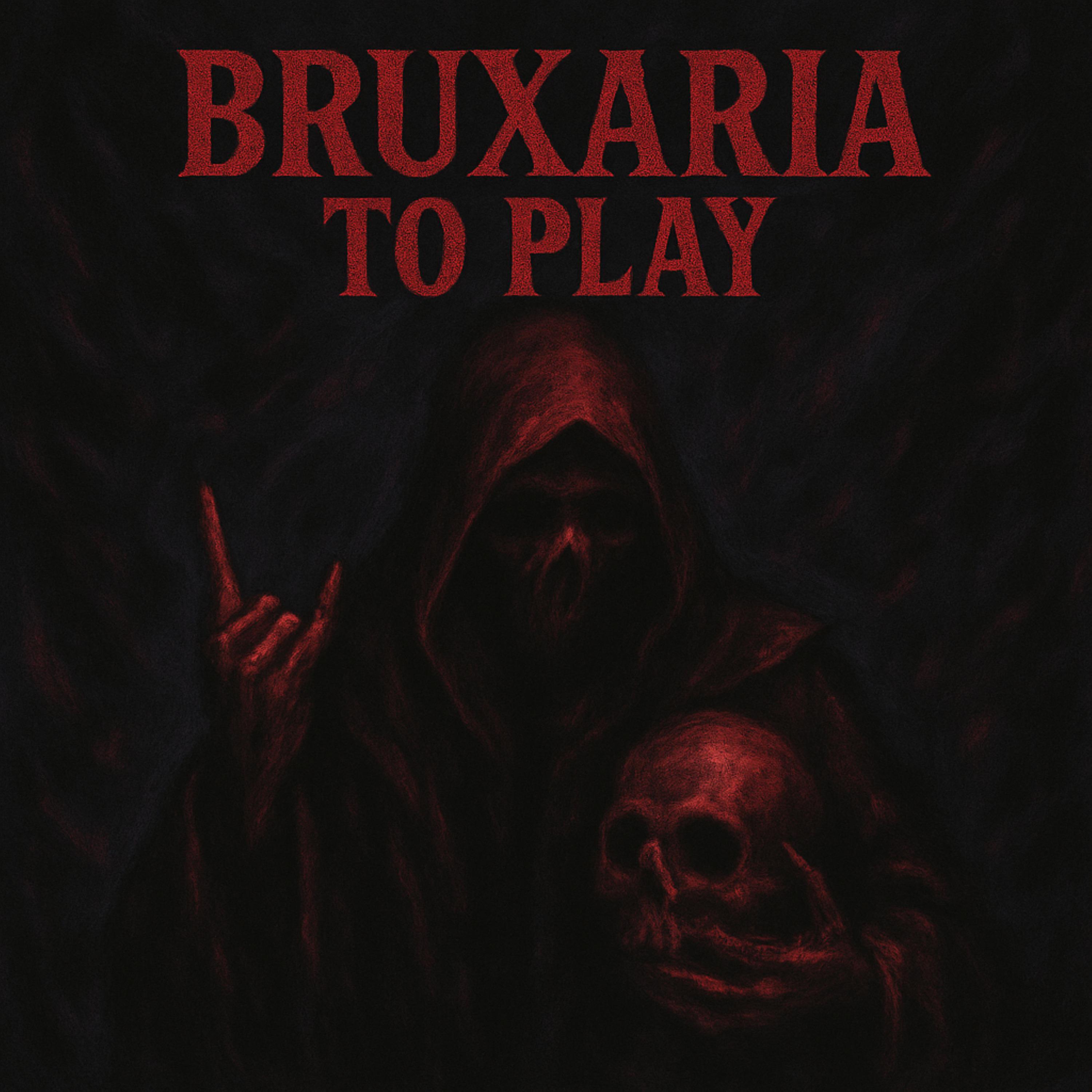 Bruxaria To Play