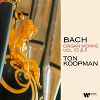 Bach: Organ Works, Vol. 10 & 11 (At the Organ of Saint Walburga Church in Zutphen)