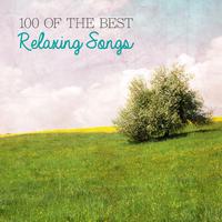 100 of the Best Relaxing Songs