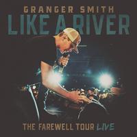 Like A River - The Farewell Tour (Live)