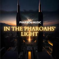 In The Pharoahs’ Light | Piano Music