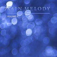 Rain Melody, Vol. 5