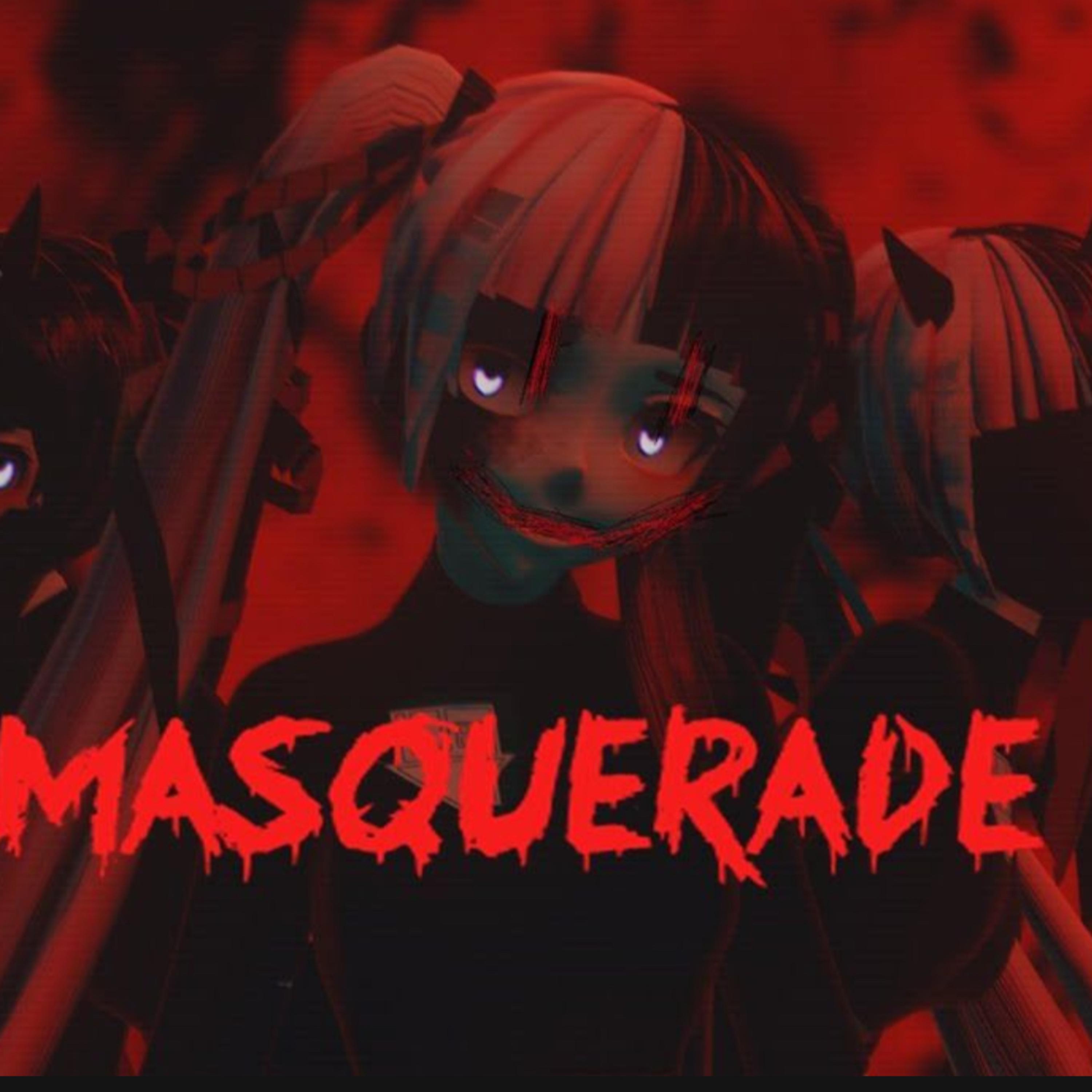 Masquerade