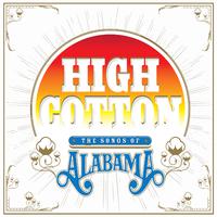 High Cotton: The Songs of Alabama