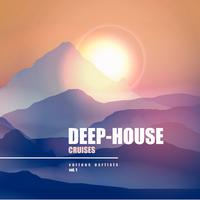 Deep-House Cruises, Vol. 1