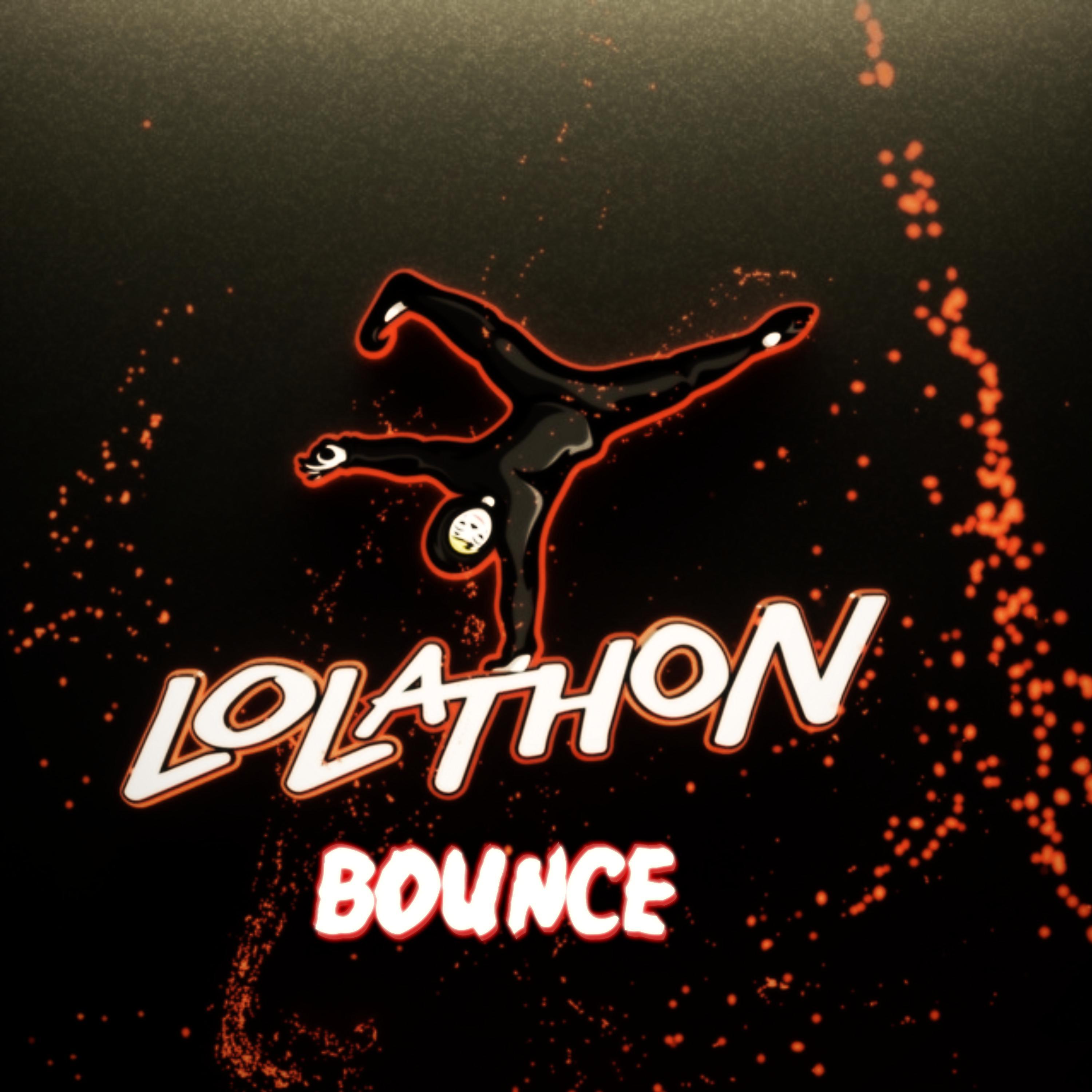 Lolathon Bounce