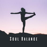 Soul Balance: Meditation Music for Yoga Healing