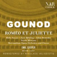 GOUNOD: ROMÉO ET JULIETTE