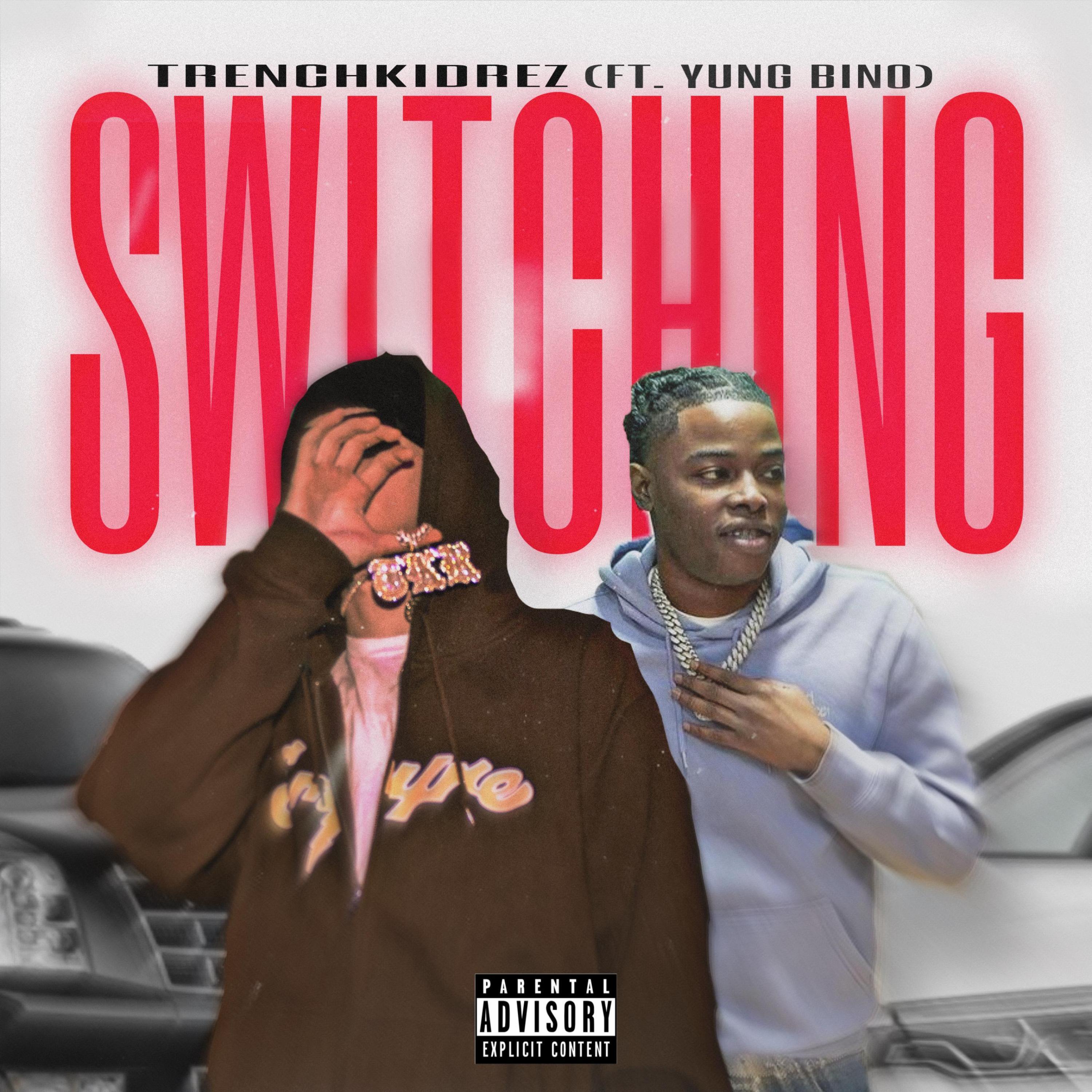 Switching (feat. Yung Bino)
