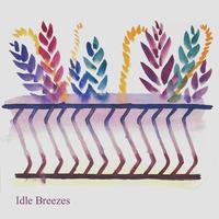 Idle Breezes