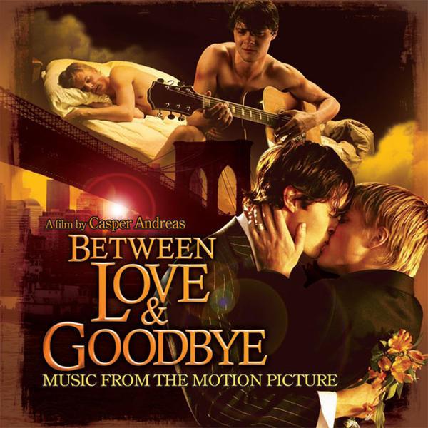 Between Love &Amp; Goodbye Full Movie Between Love &Amp; Goodbye Full Movie