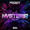 Froidy - Know the Drill