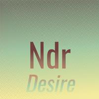 Ndr Desire