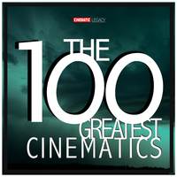 The 100 Greatest Cinematics