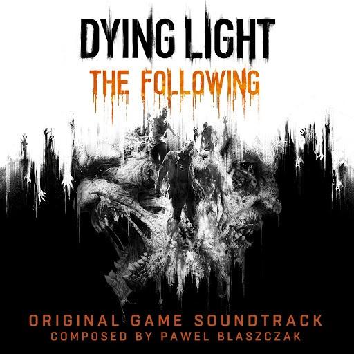 Brothers of the Sun_Pawel Blaszczak_Dying Light the Following (Original Game Soundtrack) | 在线播放_Brothers of the Sun歌词_Brothers of the Sun下载 | 网易云音乐