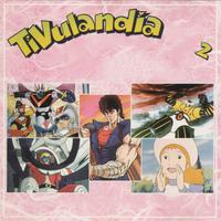 Tivulandia 2